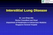 Interstitial Lung Disease - AMS •Refers to diseases that affect the lung parenchyma in a diffuse manner –Tissue between & includes capillary endothelium and alveolar epithelium