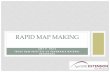 RAPID MAP MAKING Map Making.pdf · 2011-11-16 · Google Maps - YouTube homa Mozilla Firefox History Delicious Bookmarks Tools Heb google (Untitled) Da\ota Novell WebAccess Missóurt9
