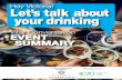 Hey Victoria! Let’s talk about your drinking...experience of moderate drinking and its effects on our community. This was acknowledged as a topic that is seldom discussed and explored