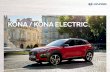 KONA / KONA ELECTRIC · 2020-03-12 · You drive it. You define it. Real style is a matter of being yourself on purpose. Like the all-new KONA. Distinctive and individual, its uniquely