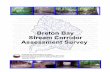Breton Bay Stream Corridor Assessment Survey · 2019-05-17 · breton bay stream corridor assessment survey authors robin pellicano and kenneth t. yetman prepared by watershed restoration