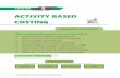 ACTIVITY BASED COSTINGs3-ap-southeast-1.amazonaws.com/.../study_contents/Chapter_5__Activity_Based_Costing.pdfthe development of activity based costing (ABC), which is more a modern