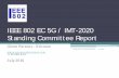 IEEE 802 EC 5G / IMT-2020 Standing Committee Report · IEEE 802 EC 5G / IMT-2020 Standing Committee Report Glenn Parsons - Ericsson . glenn.parsons@ ericsson.com +1 613 963 8141 .