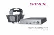 PRODUKTÜBERSICHT GESAMTPROGRAMM 1.2 · Empfohlene Treiberverstärker: STAX SRM-D10 (für portabel Anwendung), STAX SRM-D50, STAX SRM-727 II, STAX SRM-007t II und STAX SRM-T8000 NEU