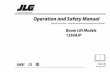 Operation and Safety Manual · Operation and Safety Manual ANSI ® Original Instructions - Keep this manual with the machine at all times. Boom Lift Models 1250AJP 3121170 January