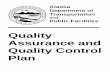 Quality Assurance and Quality Control Plan · Quality Assurance and Quality Control Plan Effective February 2018 . In general, QA occurs through collaborative development of the environmental