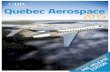 Quebec Aerospace 2015 - gbreports.com · Interview with Meloche Group Interview with NSE Automatech Reinforcing Quebec’s Competitive Edge: Service and Equipment Providers Interview