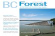 BCForest - fRI Research...By Ric Slaco, RPF 27 Fertilization and Carbon Sequestration in BC Forests By Mel Scott, RPF; Jane Perry, RPF; and Ralph Winter, RPF 28 Thematic Maps Help