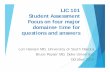 LIC 101 Student Assessment Focus on four major domains+ ... · GOALS Identify and discuss key student assessment issues in longitudinal integrated clerkships (LICs) Focus on four
