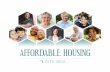 AFFORDABLE HOUSING - Florida Housing Coalition · Florida Housing Finance Corporation) and the State Housing Initiatives Partnership (SHIP)program. The major financing programs for