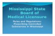 Rules and Regulations: Prescribing Controlled Substances ...msphp.com/images/past-events/Mayo-MSBML Rules and Regulations.pdf · pharmaceutical drug traffic of D.O., M.D., D.P.M.