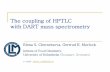 The coupling of HPTLC with DART mass spectrometry · DART-MS does not consume the complete analyte quantity from the plate possible to perform HPTLC/DART-MS and HPTLC/ESI -MS from