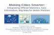 Making Cities Smarter - themimu.infothemimu.info/sites/themimu.info/files/suzeeyar-presentations/P02_Dr... · Create Digital Opportunities Shorten Digital Divide 24/7 services via
