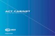 ACT CABINET HANDBOOK · • Cabinet Handbook (this document) • Cabinet Paper Drafting Guide • Triple Bottom Line Assessment Framework • Governance Principles – Appointments,