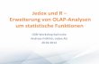 Jedox und R Erweiterung von OLAP-Analysen um statistische ... · Jedox WEB Desktop Browsers Jedox EXCEL Add In Microsoft Excel Spreadsheets & Spreadsheet-like MobileFrontends Solutions