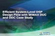 Efficient System-Level DSP Design Flow with WiMAX DUC and ... Efficient System-Level DSP Design Flow