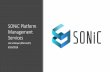 SONiC Platform Management Services… · SONiC Design Principles 1. Unified, standardized behavior •Consistent experience among all SONiC devices, regardless of underlying platform