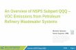 An Overview of NSPS Subpart QQQ VOC Emissions from ... · Overview of NSPS Subpart QQQ 4/3/18 Page 12 Modification • Modification means any physical or operational change to an