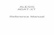 ALESIS ADAT-XT Reference Manual - Nice People …ADAT XT Reference Manual 1 INTRODUCTION Thank you for purchasing the Alesis ADAT-XT Digital Multitrack Tape Recorder. To take full