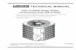 TECHNICAL MANUAL - HVACDirect.com · GSX models use the Copeland Scroll "Ultratech" Series com-pressors which are specifically designed for R-410A refriger-ant. There are a number