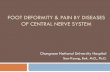 Foot deformity and pain by diseases of central nerve system · To study the prevalence of the foot deformity in SCI/MS To discuss the pathogenesis of these foot deformities 80 SCI