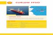BRENT D CURLEW FPSO BRENT A - s03.static-shell.com · CURLEW FPSO CURLEW FPSO Curlew is a Floating Production Storage and Offtake vessel (FPSO) and the wells are owned and operated