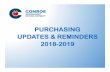 PURCHASING UPDATES & REMINDERS 2018-2019 · • Limit a requisition to 30 lines – including shipping. • Attach the vendor quote to the requisition! • See the eFinancePlus How