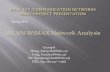 WLAN-WiMAX Network ljilja/ENSC427/Spring10/Projects/team8/ENSC_427.pdfآ  WIMAX(world Interoperability
