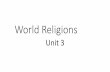 World Religionsdriscollwatkins.weebly.com/uploads/5/0/4/8/50483047/world_religions.pdf · Sikhism Hinduism. Religion •Is a set of beliefs about life, the universe and a supernatural
