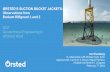 ØRSTED’S SUCTION BUCKET JACKETS: Observations from … · One of the solutions: the suction bucket jacket! - Tripod jacket supported on suction buckets - A ‘prototype’ SBJ