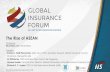 The Rise of ASEAN - catalytics.asia The... · 1967 1993 2010 Birth of ASEAN ASEAN Insurance Council 1978 2012 ASEAN Free Trade Area (AFTA) entry into force ASEAN Framework Agreement