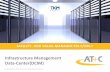 Infrastructure Management Data-Center(DCIM)tkm-gmbh.de/fileadmin/bilder/pdfs/Downloads/Presentation/DCIM... · Essential aspects of AT+C DCIM Software Solutions Cost savings Process