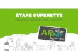 ÉTAPE SUPERETTE - Alpar · Sources de financement 17/06/2018 page 17 alparcoop 61 105 € nécessaires au lancement de la supérette :-340 souscriptions de parts sociales (TTL 30