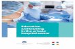 Education and training in the private hospital sector · vi Education and training in the private hospital sector Organisations involved in this project AUSTRALIAN PRIVATE HOSPITALS