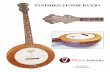 FINISHED TENOR BANJO - harpkit.com · banjo to get this first string to hang properly above the fretboard: Use the 5/32” Allen wrench to loosen the long screw at the top of the