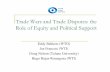 Trade Wars and Trade Disputes: the Role of Equity and ... · The theory of rational trade wars provides little help in understanding trade relations between US and China, which are