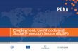 Employment, Livelihoods and Social Protection Sector (ELSP) · 2016-07-29 · Human capital, natural capital, social capital, physical capital and financial capital Income transfers