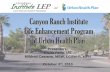 Canyon Ranch Institute Life Enhancement Program at Urban ... · In 1988, Canyon Ranch Life Enhancement Program that was first introduced at Canyon Ranch. In 2002, the Canyon Ranch