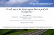 Conformable Hydrogen Storage Coil Reservoir · Conformable Hydrogen Storage Coil Reservoir. Erik Bigelow. Center for Transportation and the Environment. June 8, 2017. This presentation