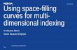 Using space-filling curves for multi- dimensional …math.bme.hu/~gnagy/mmsz/eloadasok/BisztrayDenes2014.pdf1 © Nokia Solutions and Networks 2014 Using space-filling curves for multi-dimensional