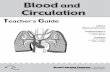 Blood and Circulation guide - Infobase · VisualLearningCompany1-800-453-8481 Blood and Circulation Page 7 Introducing the Program Program Viewing Suggestions The student master “Video