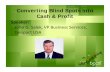 Converting Blind Spots into Cash & Profit - BCCA Chicago 2012 - Coverting Blind Spots....pdf · Converting Blind Spots into Cash & Profit Speaker: John G. Salek, VP Business Services,