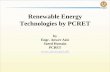 Renewable Energy Technologies by PCRETicdd.uaf.edu.pk/Events/presentations/111124/003.pdf · Renewable Energy Technologies by PCRET by Engr. Anwer Aziz Saeed Hussain PCRET . ... Biogas