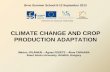CLIMATE CHANGE AND CROP PRODUCTION ADAPTATION · Tuba, 2003 Tuba, 2003 Veisz, 2003. Conclusion The Global carbon cycle results in a positive budget annually. Increase in atmospheric