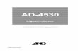 AD-4530 · 2018-09-07 · 3 1. INTRODUCTION Thank you for purchasing the AD-4530 Digital Indicator. This manual describes how the AD-4530 works and how to get the most out of it in