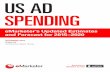 US AD SPENDING · US AD SPENDING: EMARKETER’S UPDATED ESTIMATES AND FORECAST FOR 2015–2020 ©2016 EMARKETER INC. ALL RIGHTS RESERVED 2 US AD SPENDING: EMARKETER’S UPDATED ESTIMATES