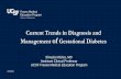 Current Trends in Diagnosis and Management of Gestational ... · Which insulin to use in pregnancy? Regular insulin (U-100 and U-500), insulin aspart, insulin lispro, NPH and insulin
