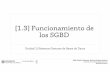 [1.3] Funcionamiento de los SGBD - Jorge Sanchezjorgesanchez.net/presentaciones/bases-de-datos/introduccion-sgbd/niveles-de... · Niveles de abstracción de una base de datos. Herramientas