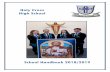 Holy Cross High School · 2018-04-16 · Holy Cross High School Handbook 2018/2019 2 SPES UNICA OUR ONLY HOPE INTRODUCTION BY THE HEAD TEACHER Welcome to Holy Cross High School. Our