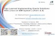 Tips Learned Implementing Oracle Solutions With Linux on ... Tips Learned Implementing Oracle Solutions